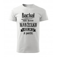 Bacha, mám šílenou manželku